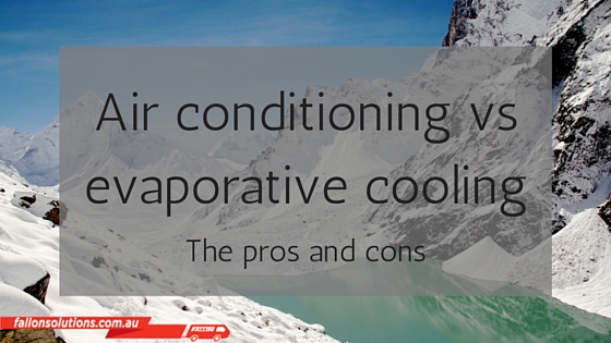 Air conditioning vs evaporative cooling